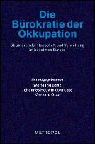 Die Bürokratie der Okkupation