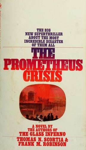 The Prometheus crisis