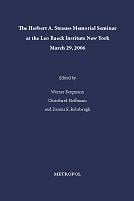 The Herbert A. Strauss Memorial Seminar at the Leo Baeck Institute New York, March 29, 2006