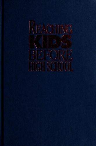 Reaching kids before high school