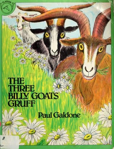 The three billy goats Gruff