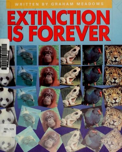 Extinction is for ever