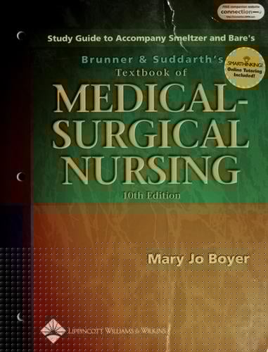 Study guide to accompany Brunner and Suddarth's textbook of medical-surgical nursing, 10th ed