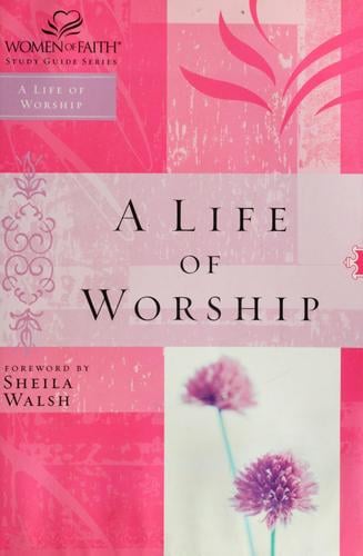 A life of worship