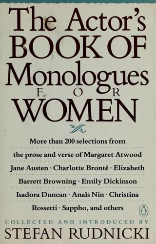 The Actor's book of monologues for women from non-dramatic sources