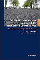 Der Nationalsozialismus im Spiegel des öffentlichen Gedächtnisses