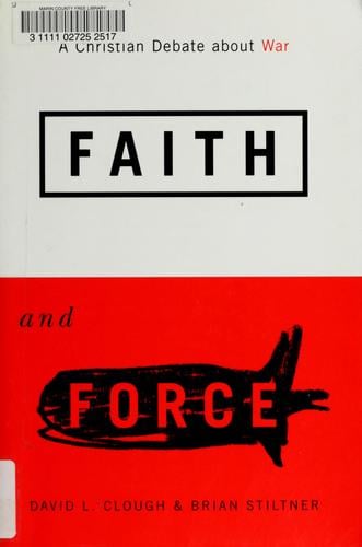 Faith and force