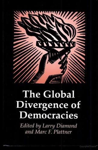 The global divergence of democracies / edited by Larry Diamond and Marc F. Plattner