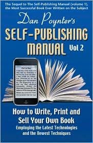 Dan Poynter's Self-Publishing Manual Vol 2