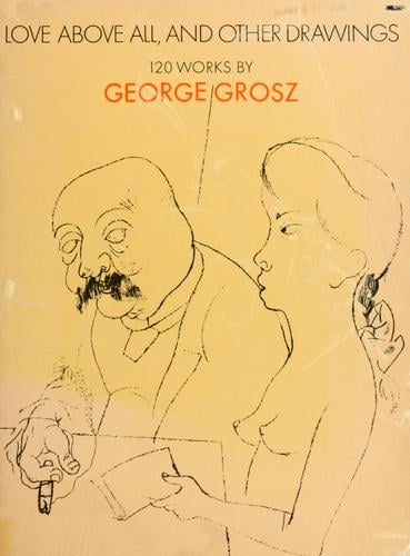 Love Above All and other Drawings