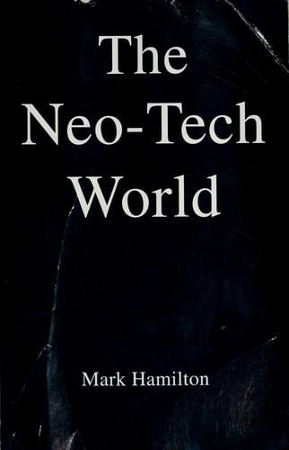 The neo-tech world