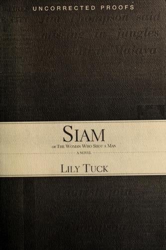Siam, or, The woman who shot a man