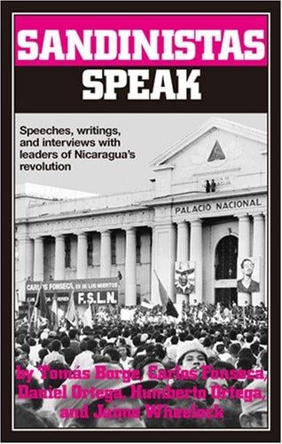 Sandinistas Speak