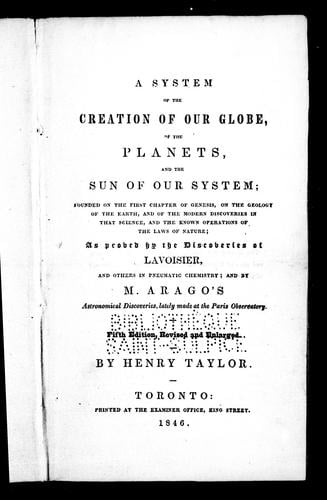 A system of the creation of our globe, of the planets and the sun of our system