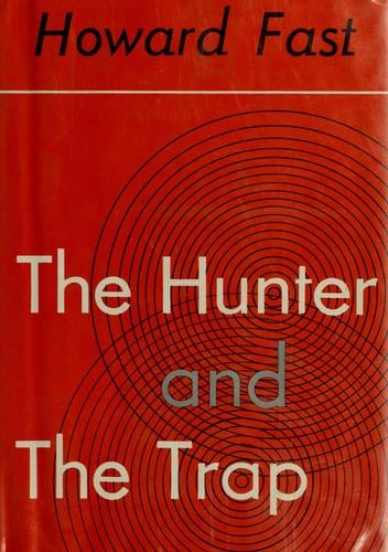 The hunter and the trap