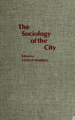 The sociology of the city