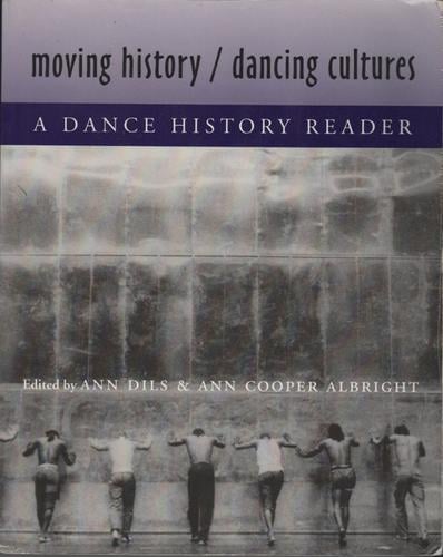 Moving history / dancing cultures