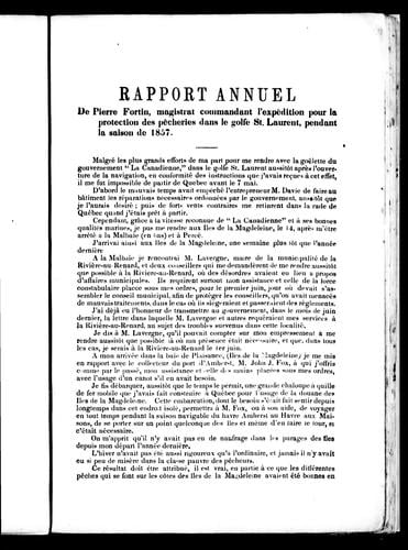 Rapport annuel de Pierre Fortin, écuyer, magistrat stipendiaire, commandant l'expédition pour la protection des pêcheries dans le Golfe St. Laurent, pendant la saison de 1857