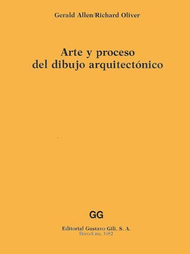 Arte y Proceso del Dibujo Arquitectónico
