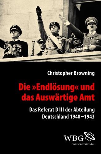 Die "Endlösung" und das Auswärtige Amt
