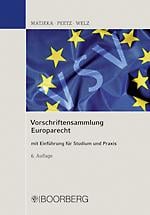 Vorschriftensammlung Europarecht , 6.ed.