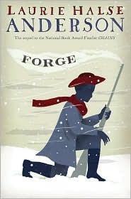 Forge (Seeds of America #2)