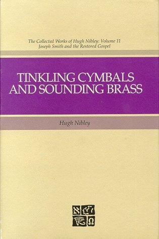 Tinkling cymbals and sounding brass