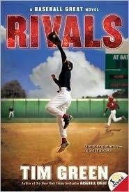 Rivals, A baseball Great Novel