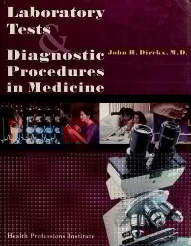 Laboratory tests and diagnostic procedures in medicine