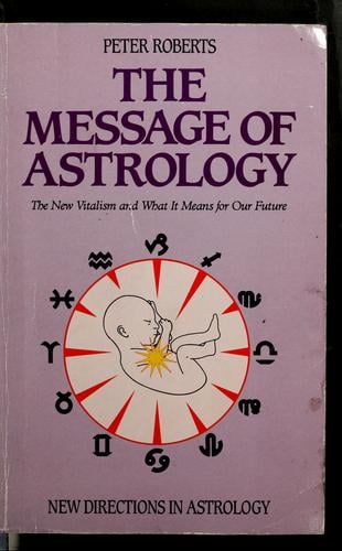 The message of astrology