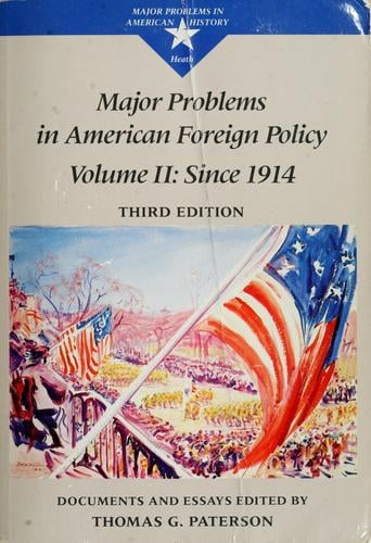 Major problems in American foreign policy