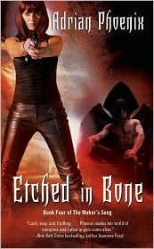 Etched in Bone (The Maker's Song # 4)