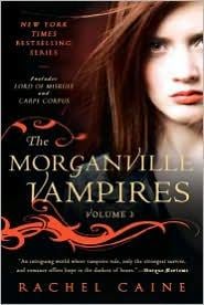 Morganville Vampires, Volume 3