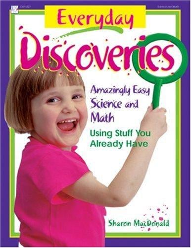 Everyday discoveries