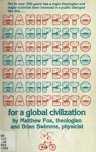 Manifesto for a global civilization