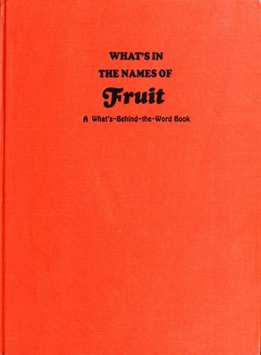 What's in the names of fruit