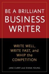 Be a Brilliant Business Writer