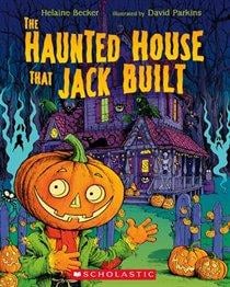 Haunted House That Jack Built