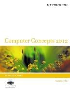 New Perspectives on Computer Concepts 2012