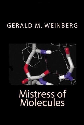 Mistress of Molecules