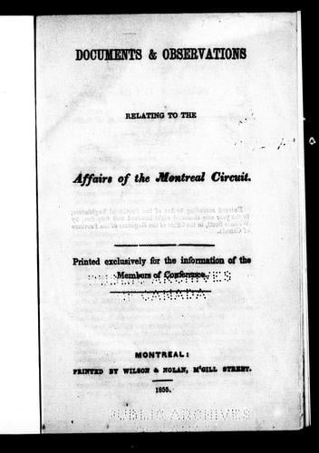 Documents and observations relating to the affairs of the Montreal Circuit
