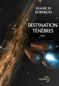Destination Ténèbres