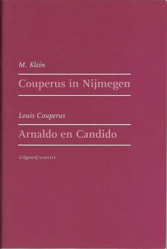 Couperus in Nijmegen. Arnaldo en Candido