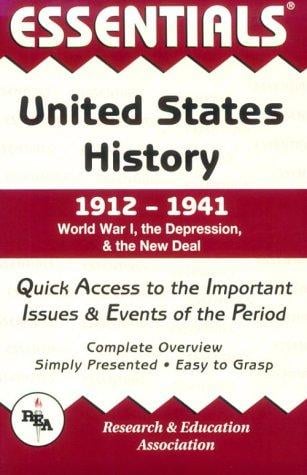 Essentials of United States History, 1912-1941