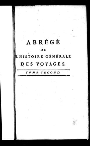 Abrégé de l'histoire générale des voyages