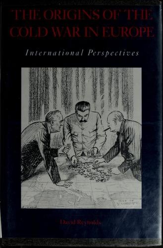 The Origins of the Cold War in Europe