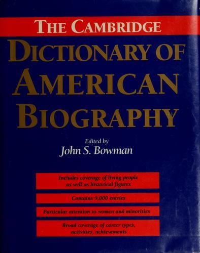 The Cambridge dictionary of American biography
