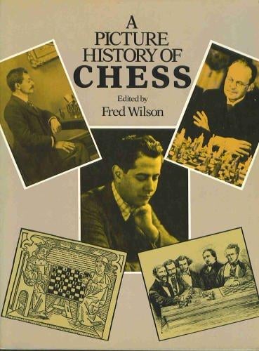 A Picture History of Chess