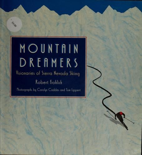 Mountain dreamers