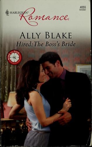Hired, the boss's bride